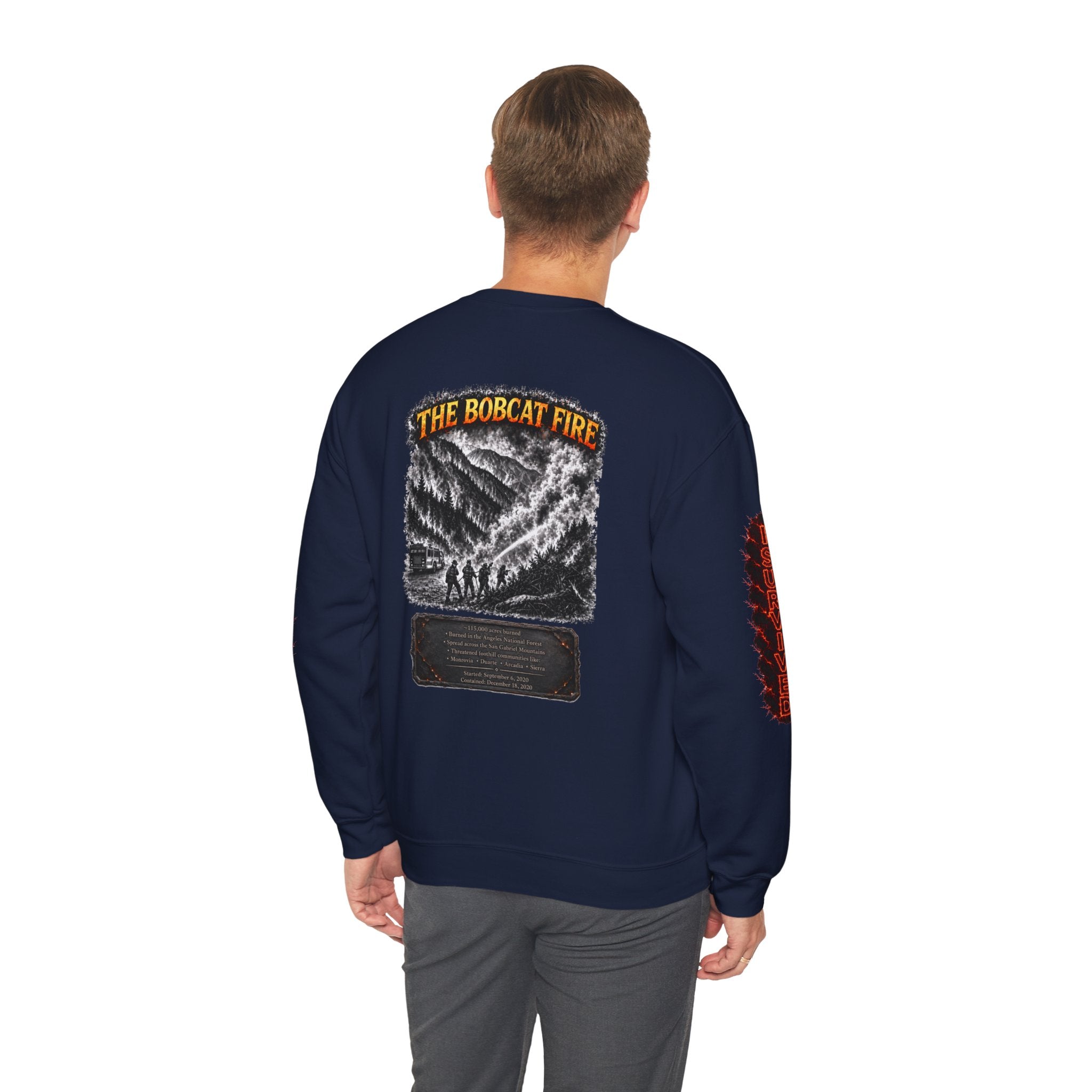 I Survived 2020 — WILDFIRES S2:E2: Director's Cut "The Bobcat Fire" Memorial Unisex Heavy Blend™ Crewneck Sweatshirt
