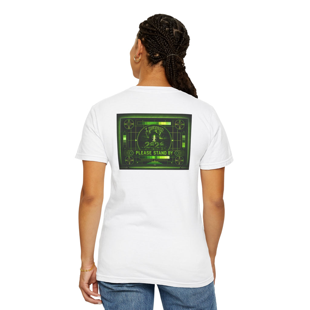I Survived 2020 — "Please Stand By" Test Pattern Toxic Signal Tee Summer Premiere Unisex Garment-Dyed T-shirt