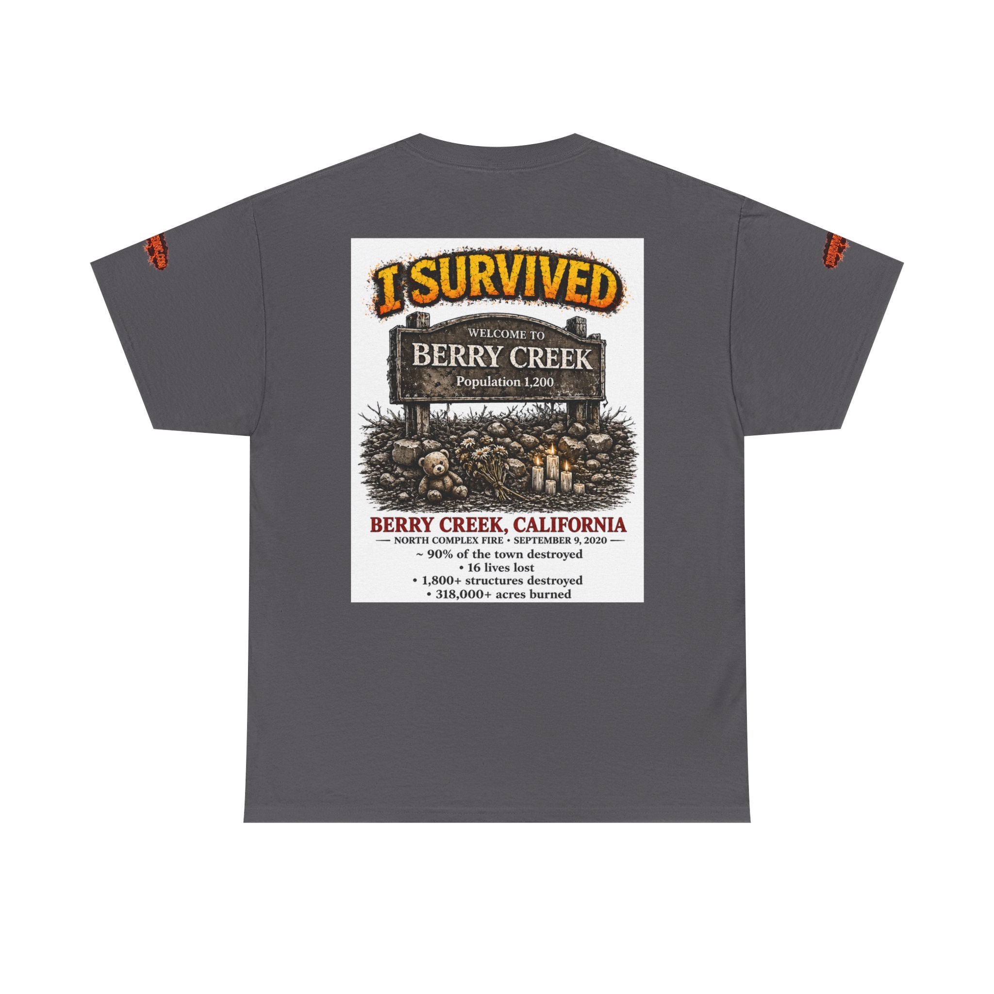 I Survived 2020 — S2:E1 "Berry Creek" | Wildfire Edition Memorial Unisex Heavy Cotton Tee (SPECIAL EDITION)