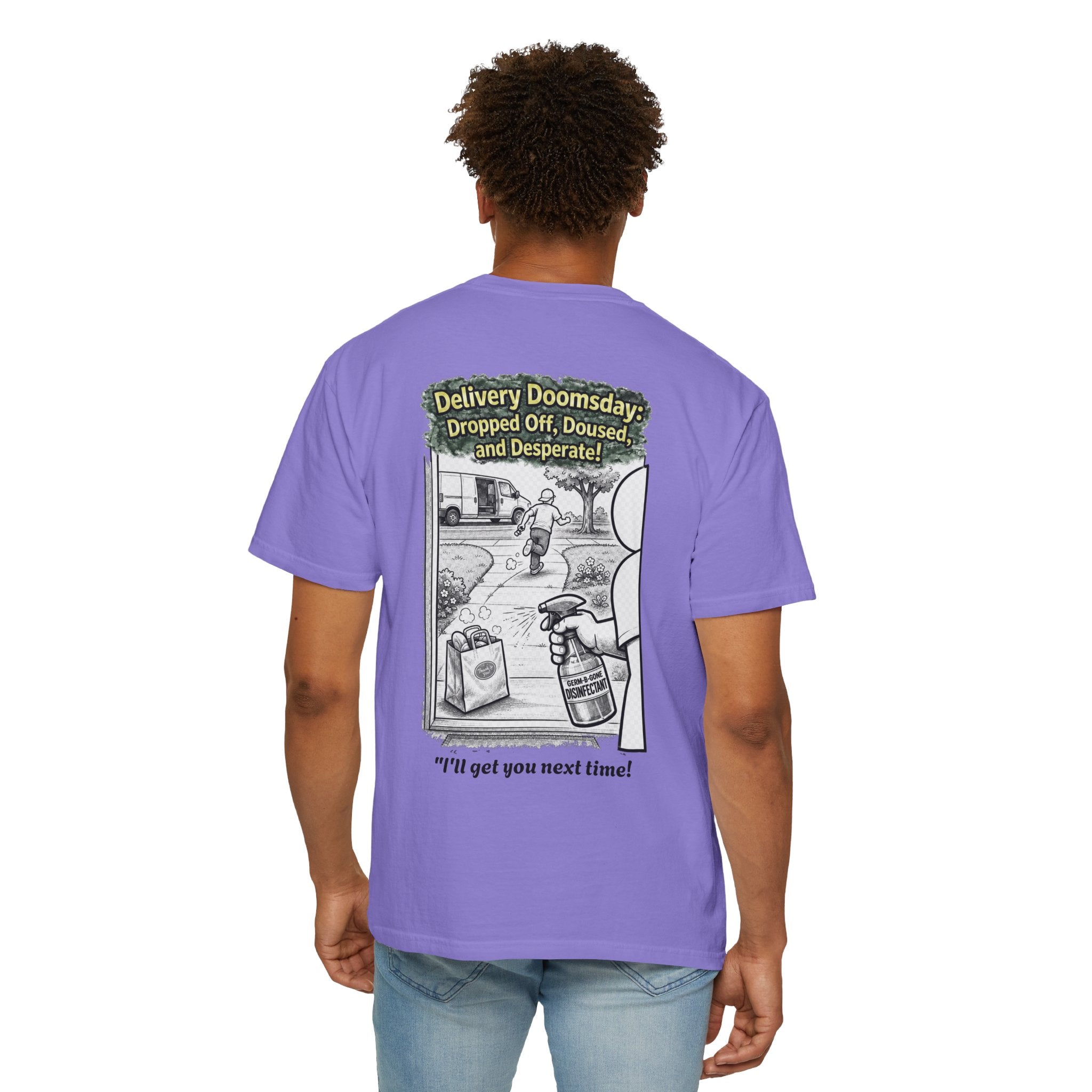 I Survived 2020 — Director's Cut S1:E5 "Delivery Doomsday" | Pandemic Edition Unisex Garment-Dyed T-shirt