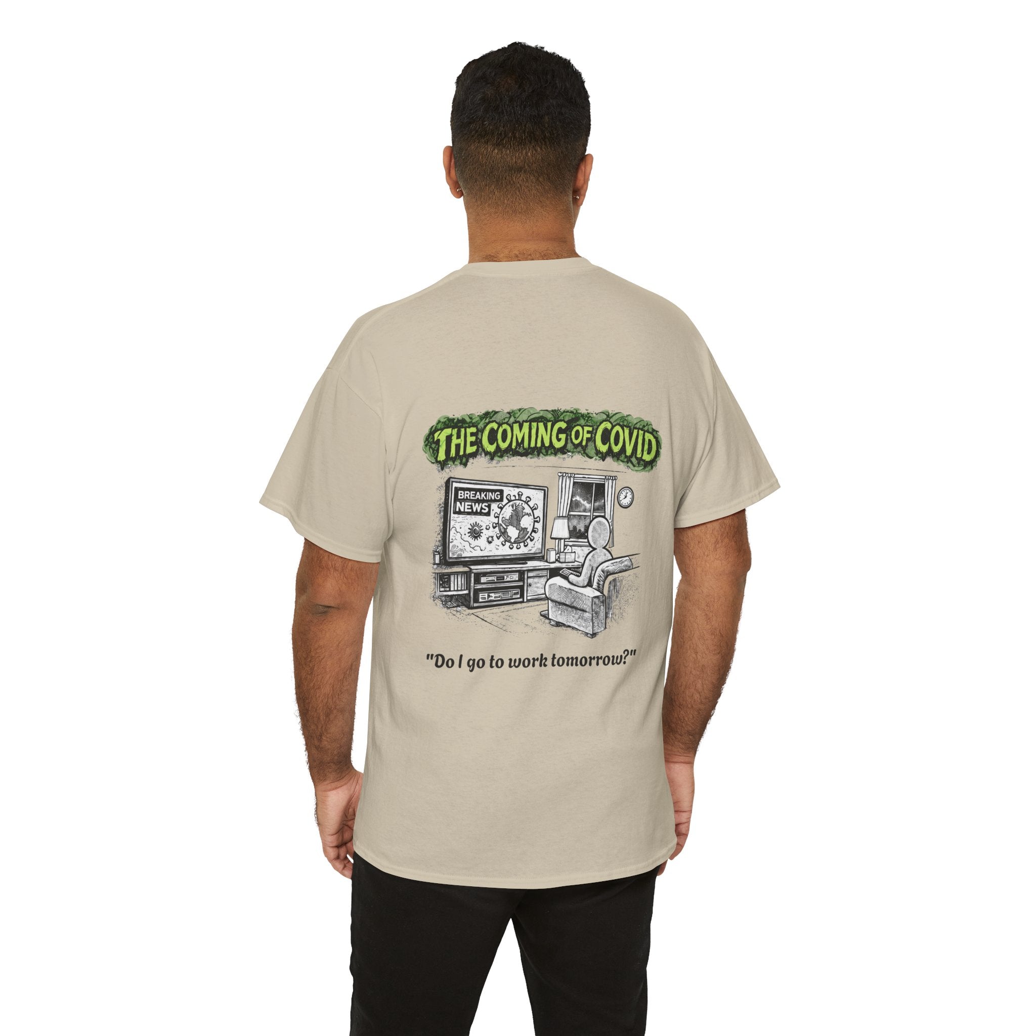 I Survived 2020 — S1:E2 "The Coming of COVID" | Pandemic Edition Unisex Heavy Cotton Tee