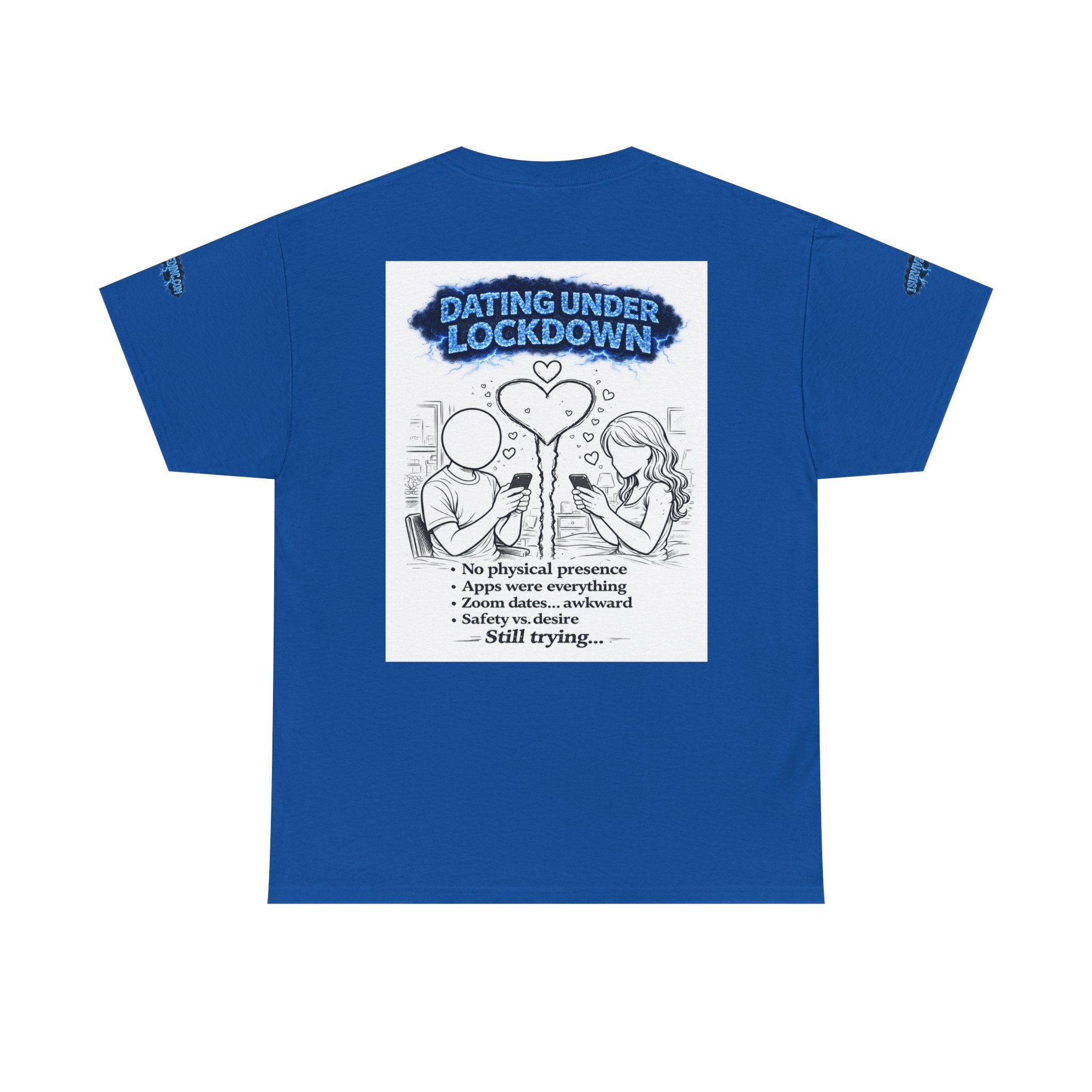 I Survived 2020 — Director's Cut S3:E2 "Dating Under Lockdown" | Lockdown Edition Documentary Unisex Heavy Cotton Tee (SPECIAL EDITION)
