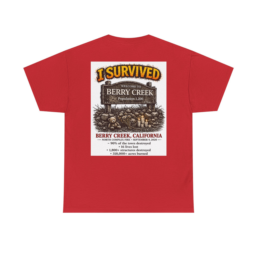 I Survived 2020 — S2:E1 "Berry Creek" | Wildfire Edition Memorial Unisex Heavy Cotton Tee