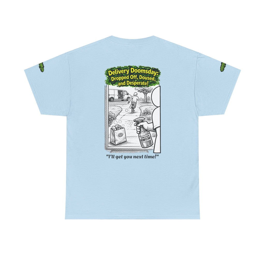 I Survived 2020 — PANDEMIC S1:E5: Director's Cut Special Edition "Delivery Doomsday" Unisex Heavy Cotton Tee