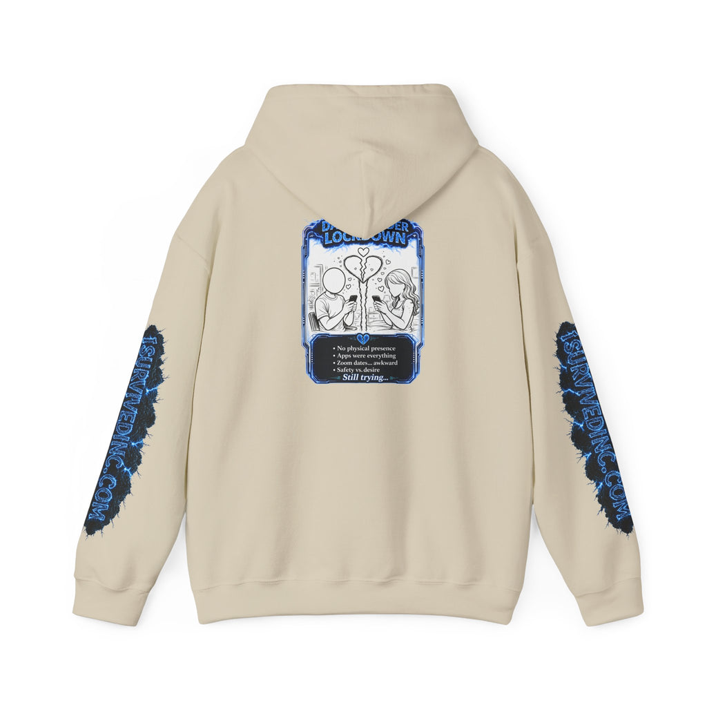 I Survived 2020 — LOCKDOWN S3:E2: "Dating Under Lockdown" Hoodie