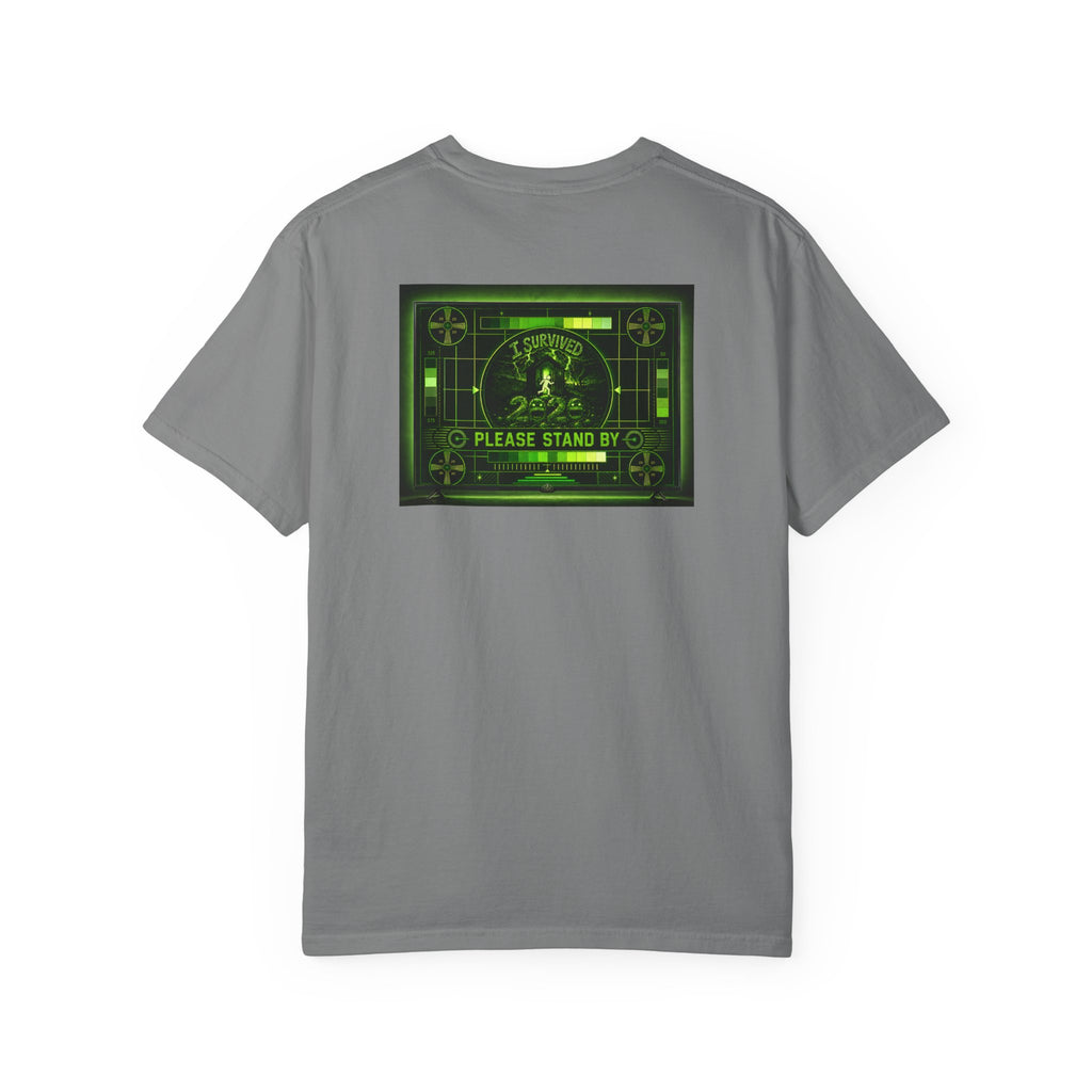 I Survived 2020 — "Please Stand By" Test Pattern Toxic Signal Tee Summer Premiere Unisex Garment-Dyed T-shirt