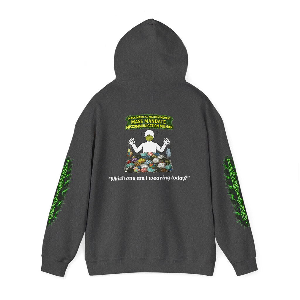 I Survived 2020 — PANDEMIC S1:E4: Director's Cut "Mask Madness" Hoodie