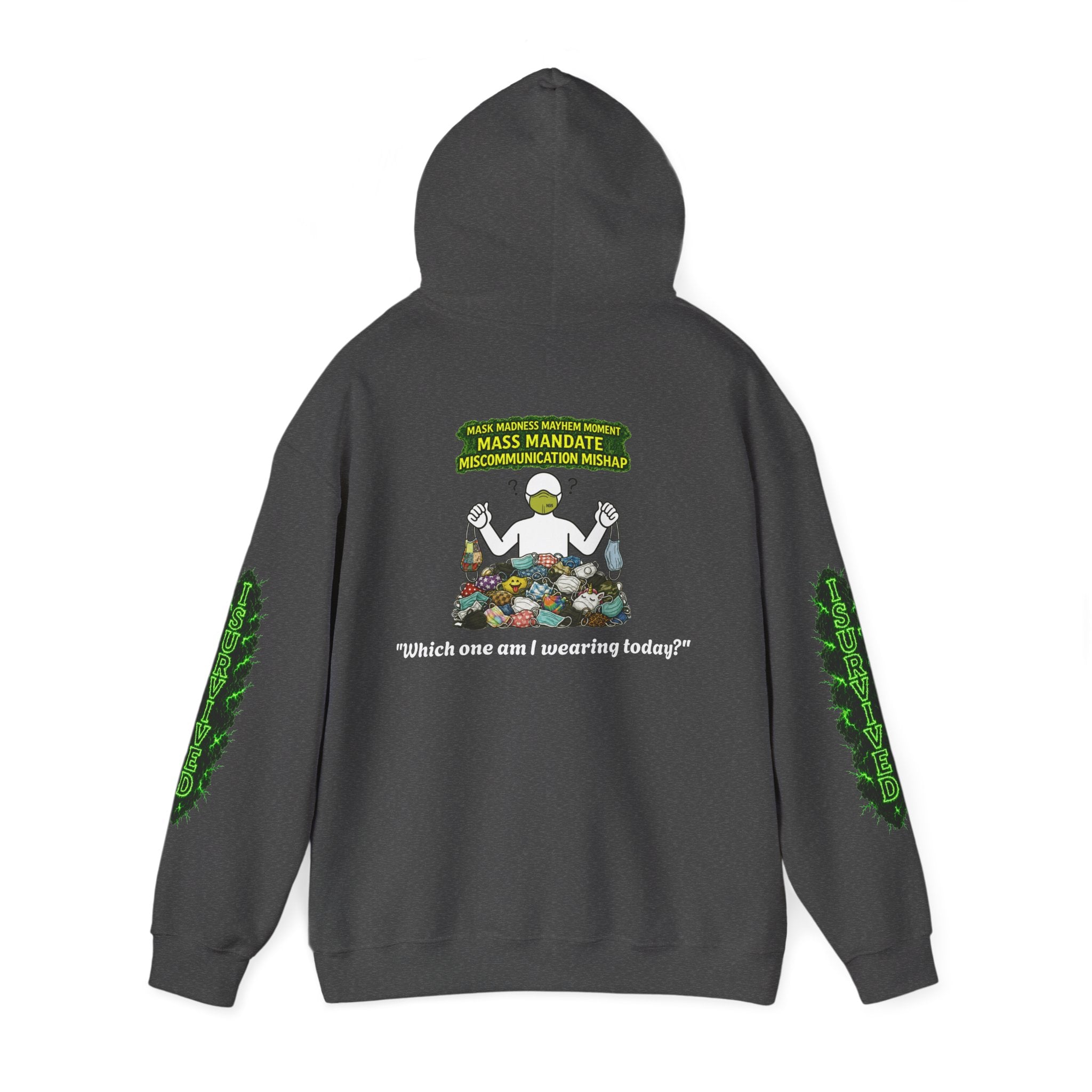 I Survived 2020 — PANDEMIC S1:E4: Director's Cut "Mask Madness" Hoodie