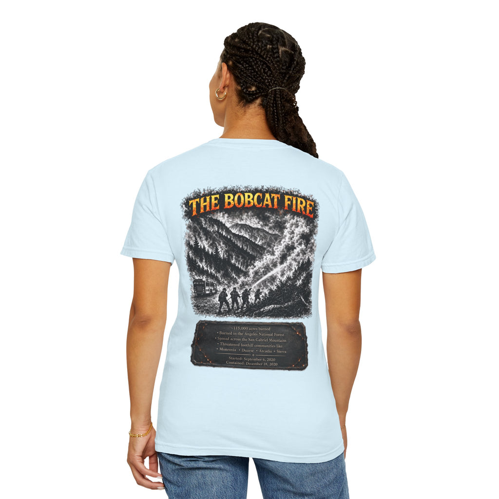 I Survived 2020 — Director's Cut S2:E2 "The Bobcat Fire" | Wildfire Edition Memorial Unisex Garment-Dyed T-shirt
