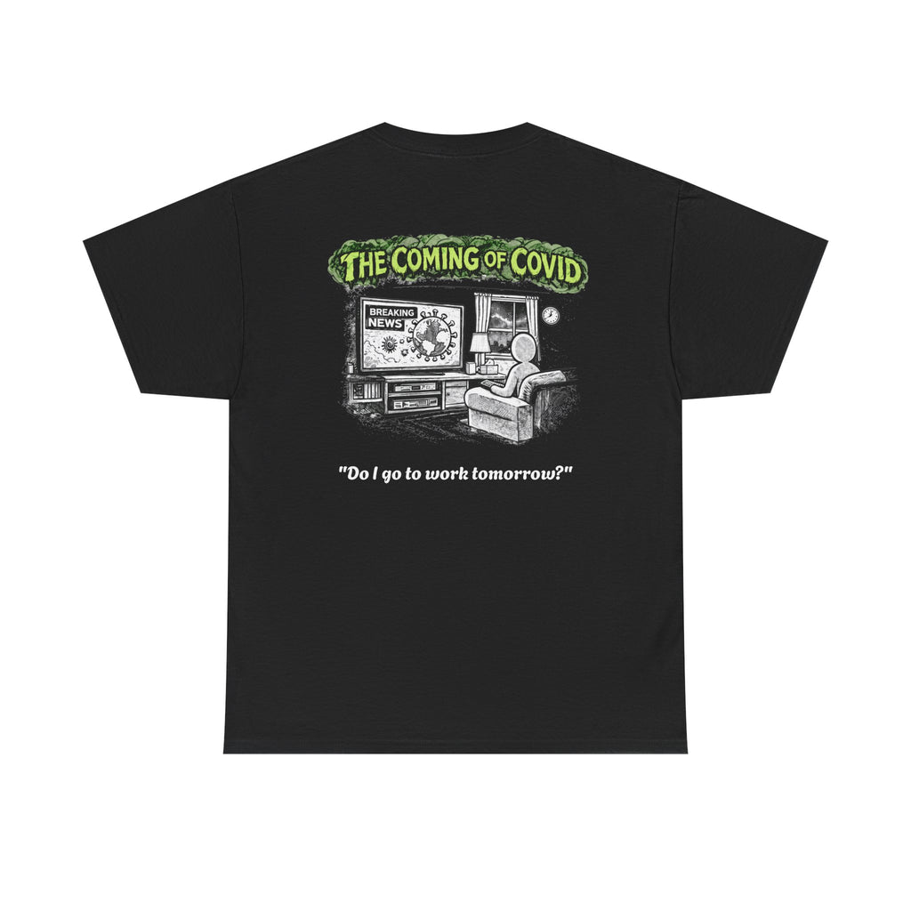 I Survived 2020 — Director's Cut S1:E2 "The Coming of COVID" | Pandemic Edition Unisex Heavy Cotton Tee