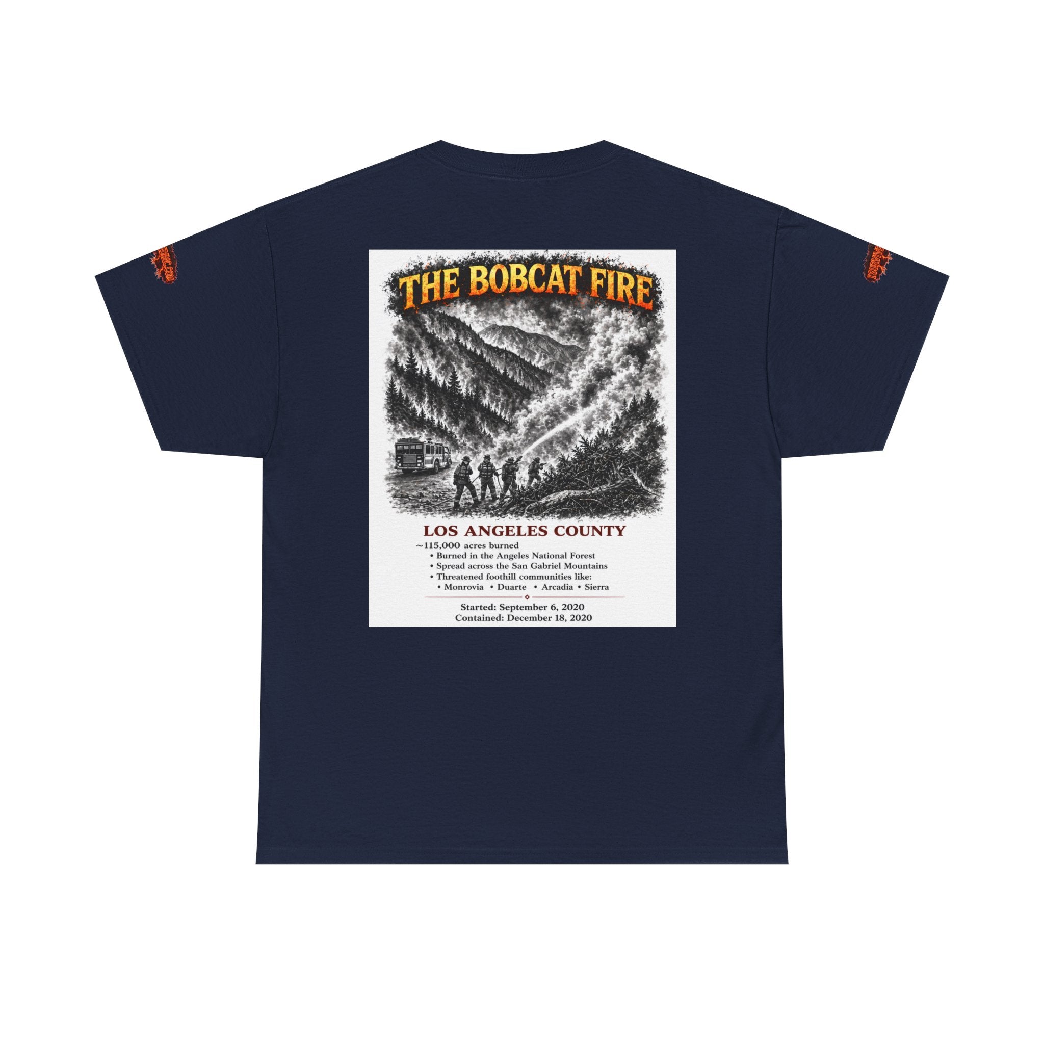 I Survived 2020 — S2:E2 "The Bobcat Fire" | Wildfire Edition Memorial Unisex Heavy Cotton Tee (SPECIAL EDITION)
