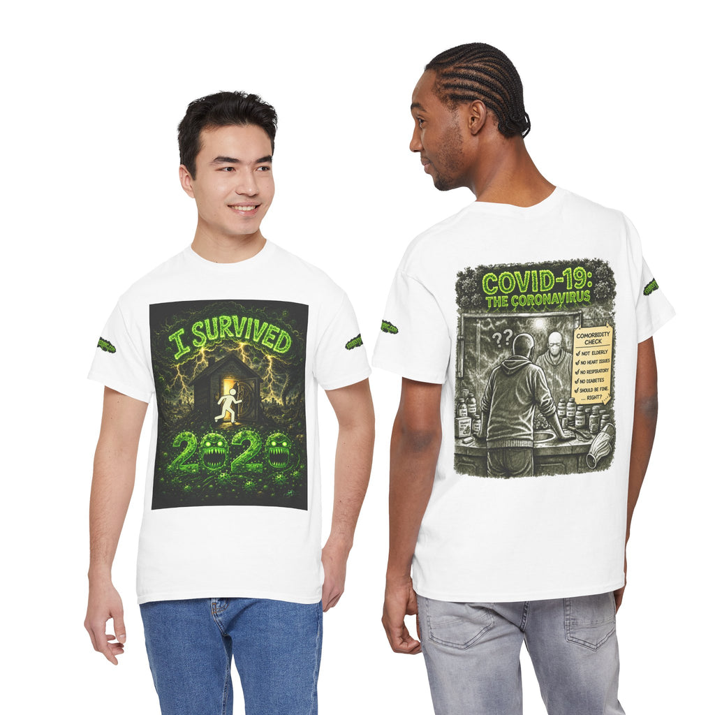 I Survived 2020 — PANDEMIC S1:E1: Special Edition "COVID-19: The Coronavirus" Unisex Heavy Cotton Tee