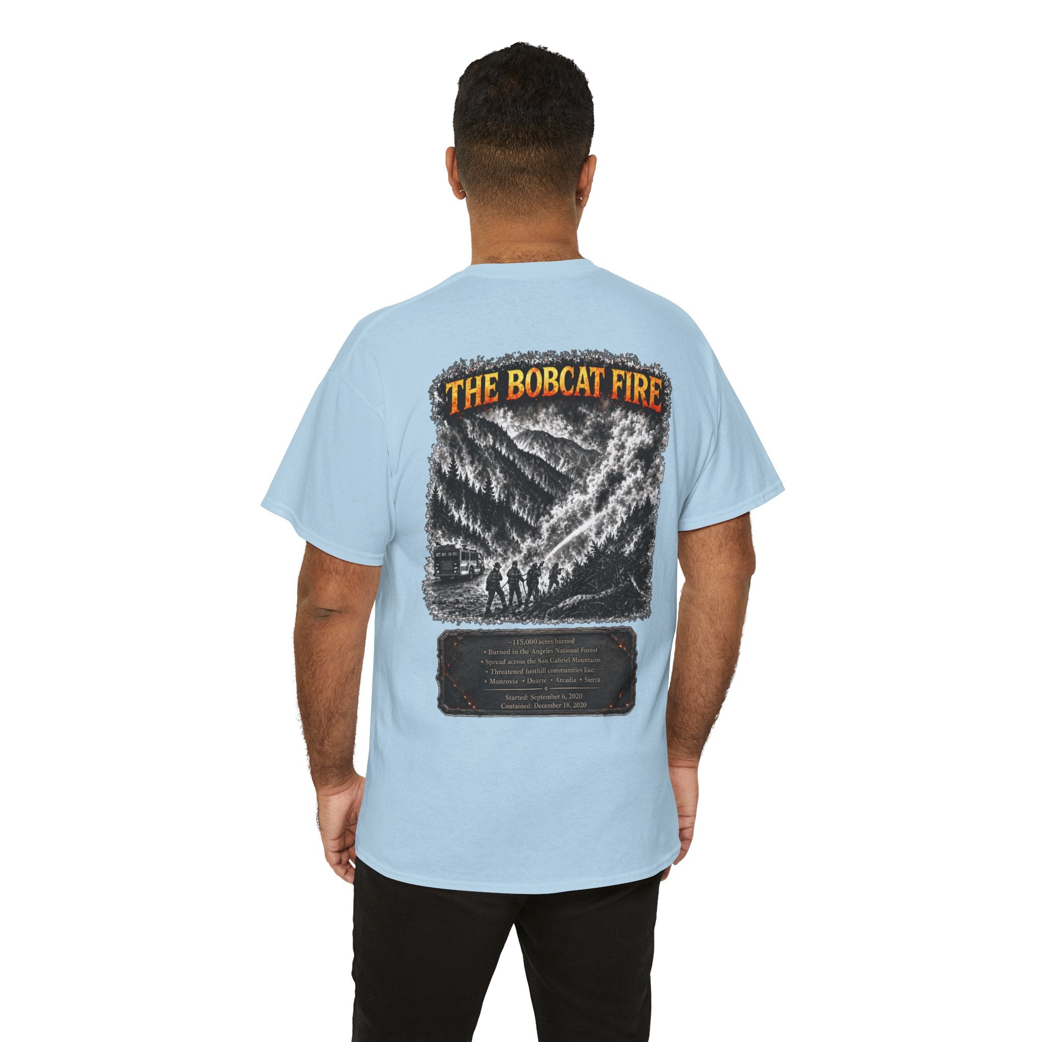 I Survived 2020 — WILDFIRES S2:E2: "The Bobcat Fire" Memorial Unisex Heavy Cotton Tee