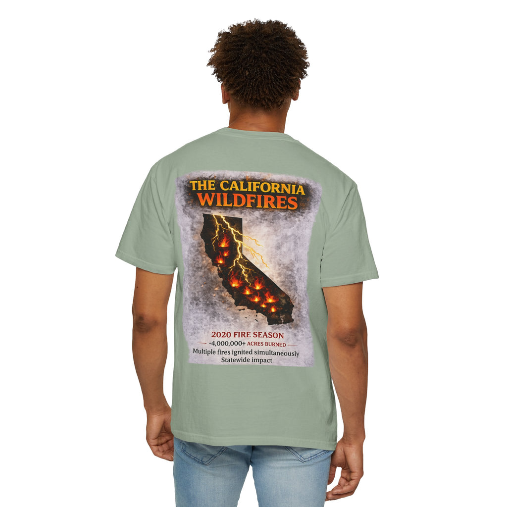 I Survived 2020 — WILDFIRES S2:E3: Director's Cut "The California Wildfires" Memorial Unisex Garment-Dyed T-shirt