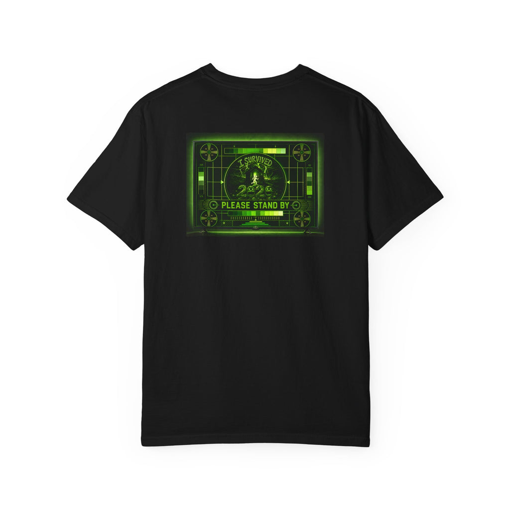 I Survived 2020 — "Please Stand By" Test Pattern Toxic Signal Tee Summer Premiere Unisex Garment-Dyed T-shirt