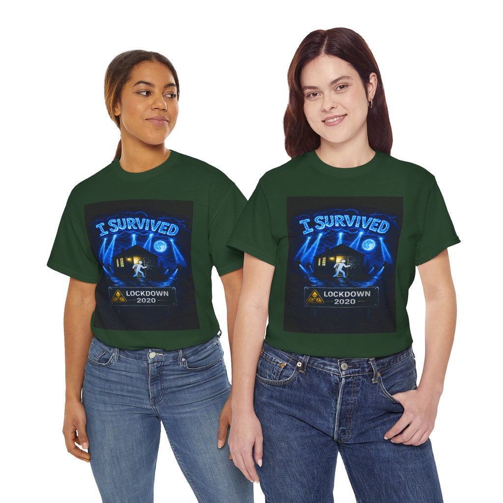 I Survived 2020 — LOCKDOWN S3:E4: "Working From Home" Unisex Heavy Cotton Tee