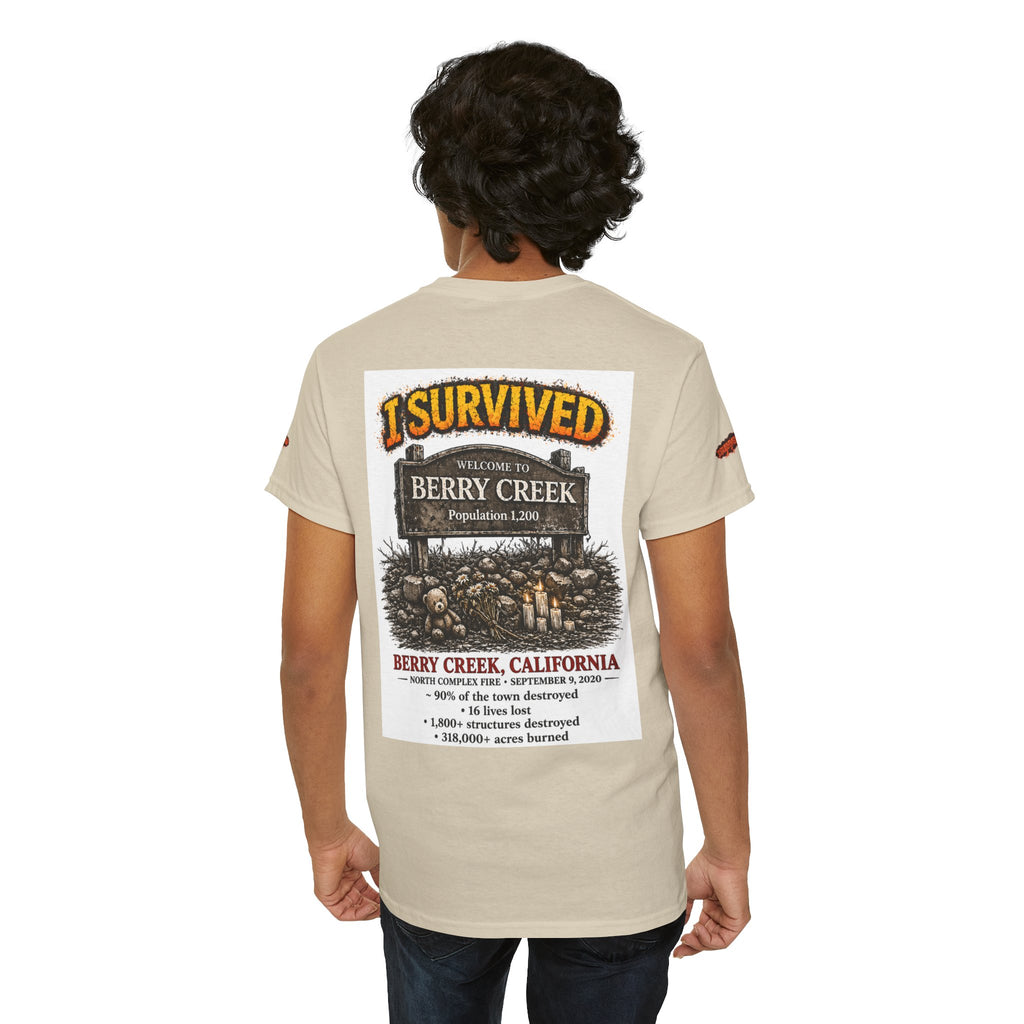 I Survived 2020 — S2:E1 "Berry Creek" | Wildfire Edition Memorial Unisex Heavy Cotton Tee (SPECIAL EDITION)