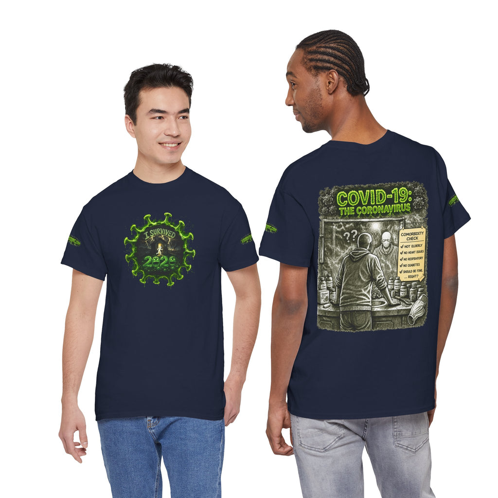 I Survived 2020 — PANDEMIC S1:E1: Director's Cut Special Edition "COVID-19: The Coronavirus" Unisex Heavy Cotton Tee