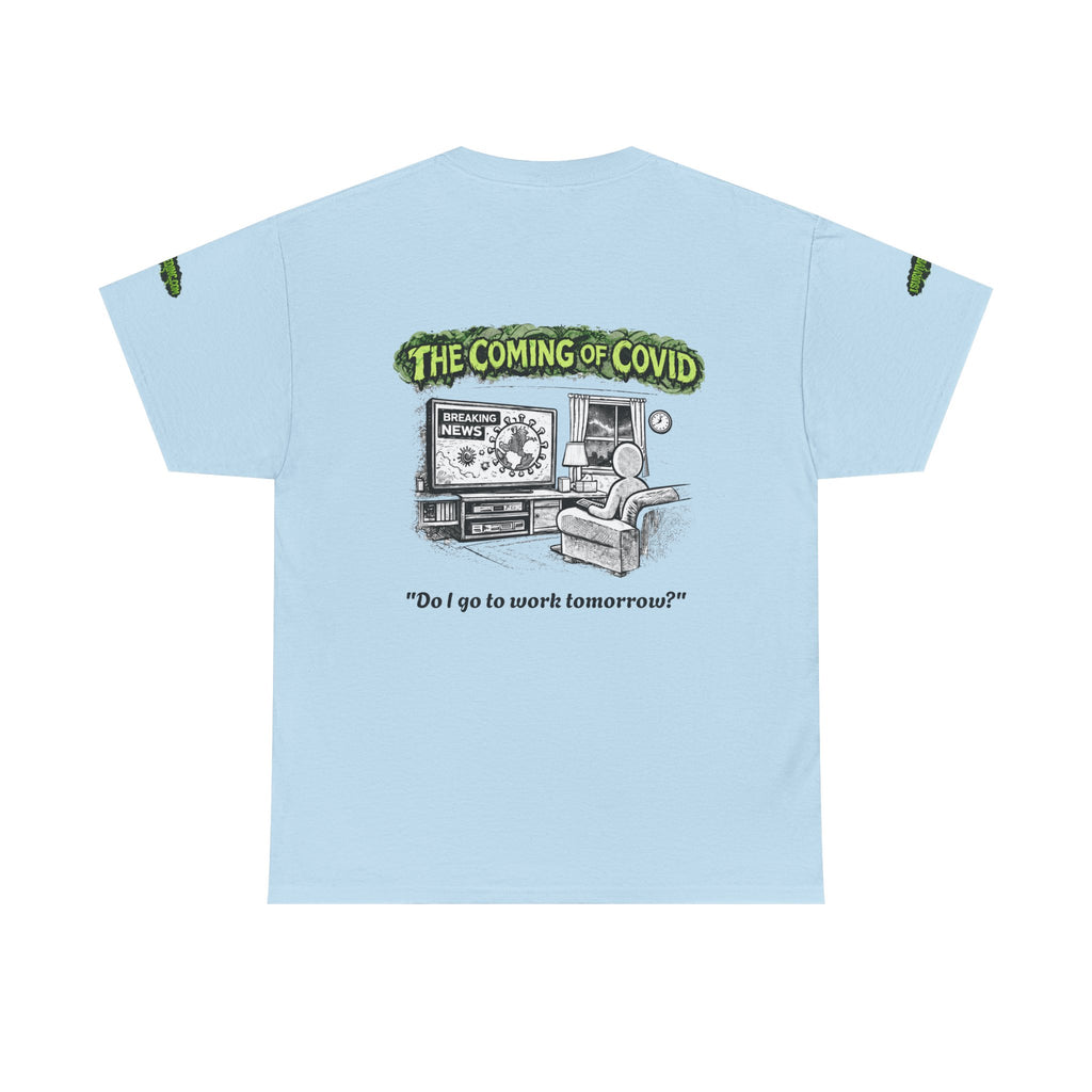 I Survived 2020 — Director's Cut S1:E2 "The Coming of COVID" | Pandemic Edition Unisex Heavy Cotton Tee (SPECIAL EDITION)