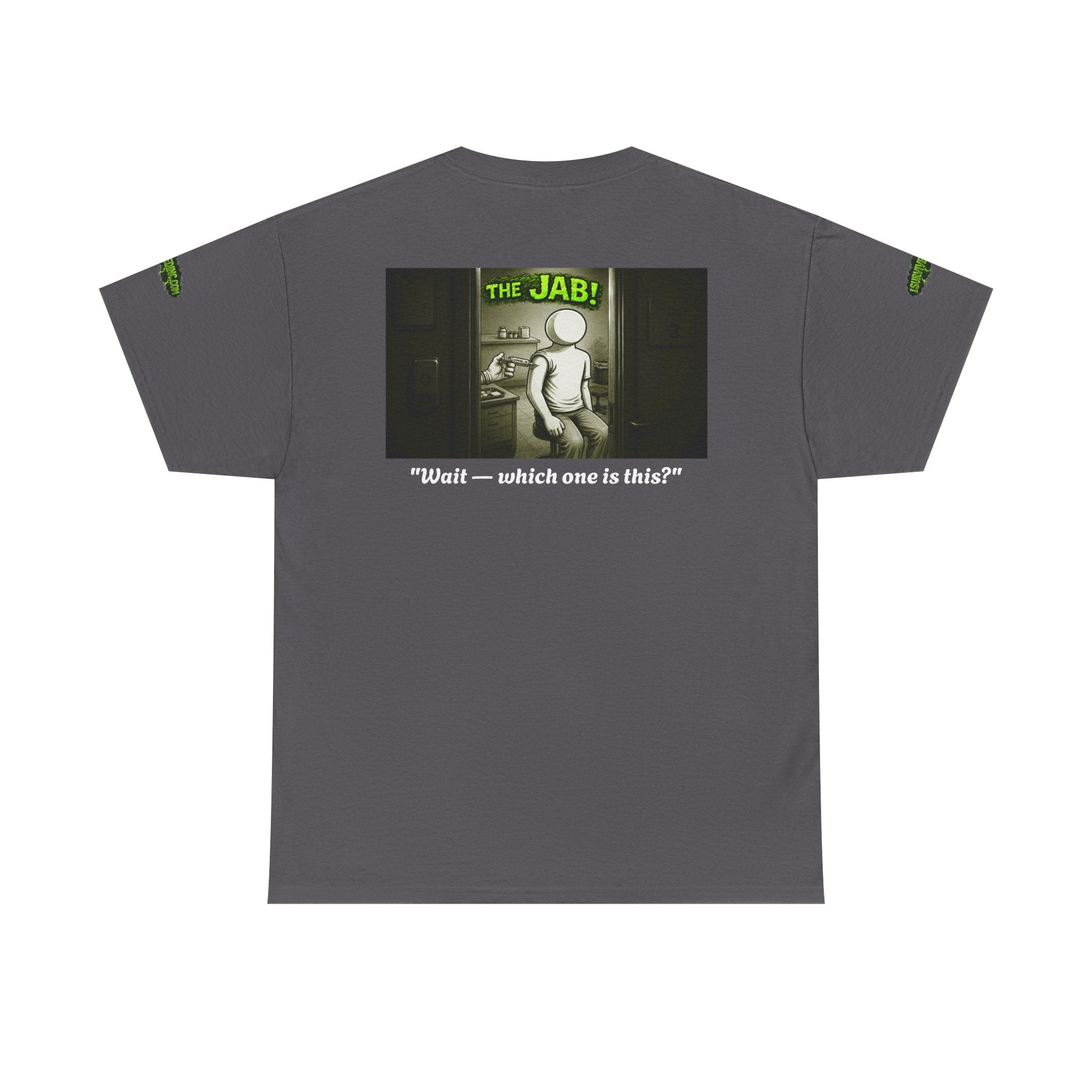 I Survived 2020 — PANDEMIC S1:E3: Director's Cut Special Edition "The Jab!" Unisex Heavy Cotton Tee