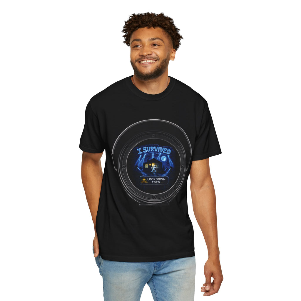 I Survived 2020 — Director's Cut S3:E2 "Dating Under Lockdown" | Lockdown Edition Documentary Unisex Garment-Dyed T-shirt