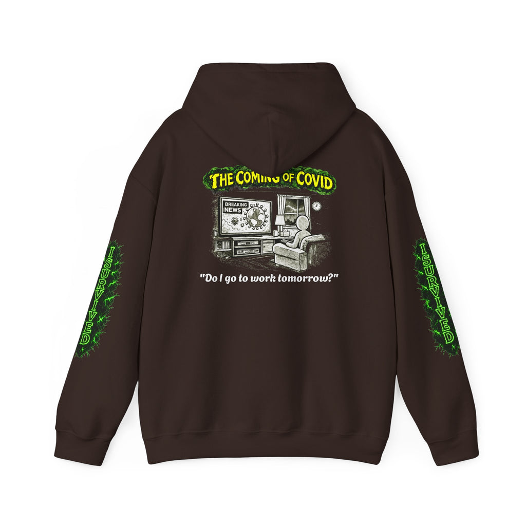 I Survived 2020 — PANDEMIC S1:E2: Director's Cut "The Coming of COVID" Hoodie