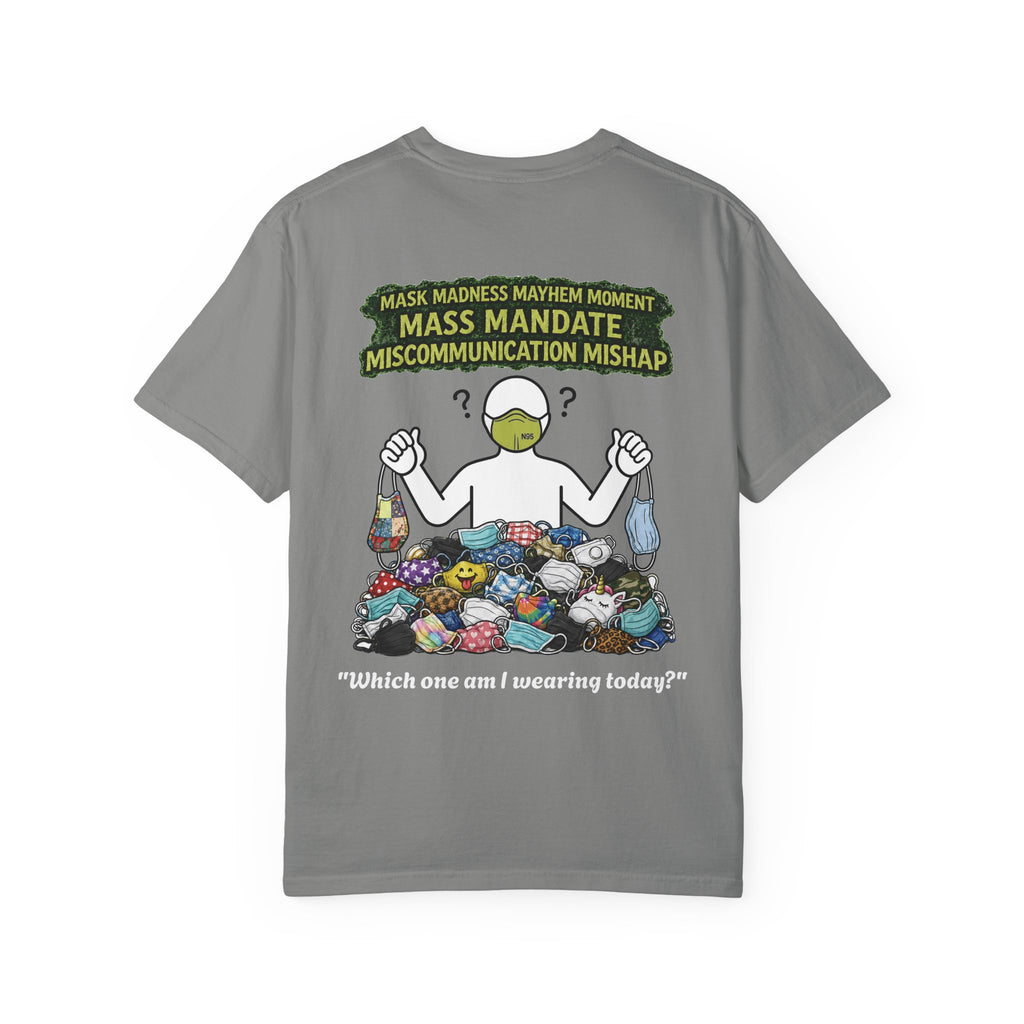 I Survived 2020 — Director's Cut S1:E4 "Mask Madness Mayhem Moment" | Pandemic Edition Unisex Garment-Dyed T-shirt