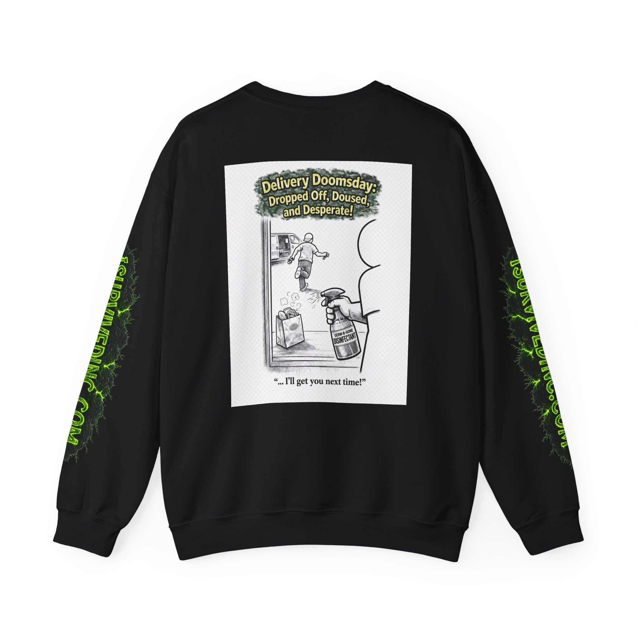 I Survived 2020 — S1:E5 "Delivery Doomsday" | Pandemic Edition Unisex Heavy Blend™ Crewneck Sweatshirt