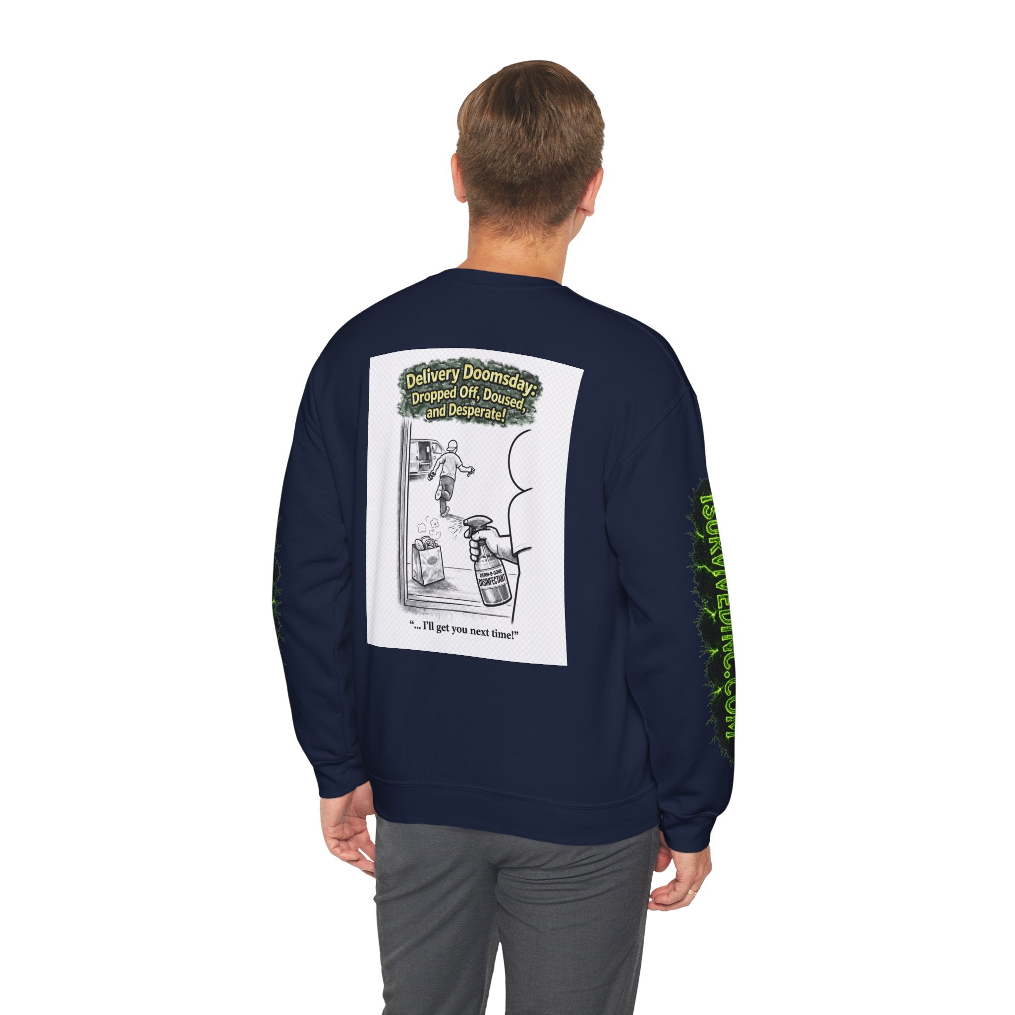 I Survived 2020 — S1:E5 "Delivery Doomsday" | Pandemic Edition Unisex Heavy Blend™ Crewneck Sweatshirt