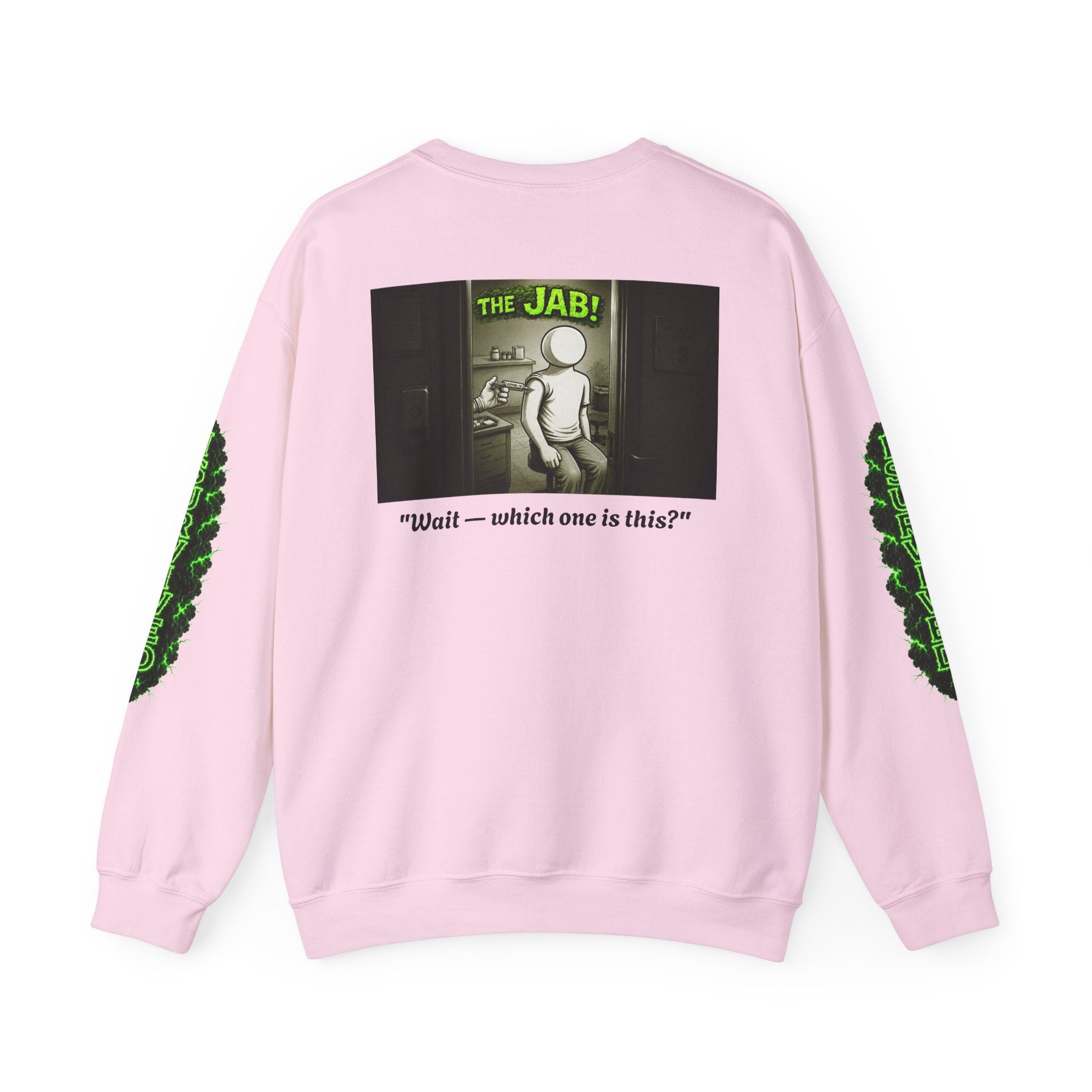 I Survived 2020 — PANDEMIC S1:E3: Director's Cut "The Jab!" Unisex Heavy Blend™ Crewneck Sweatshirt