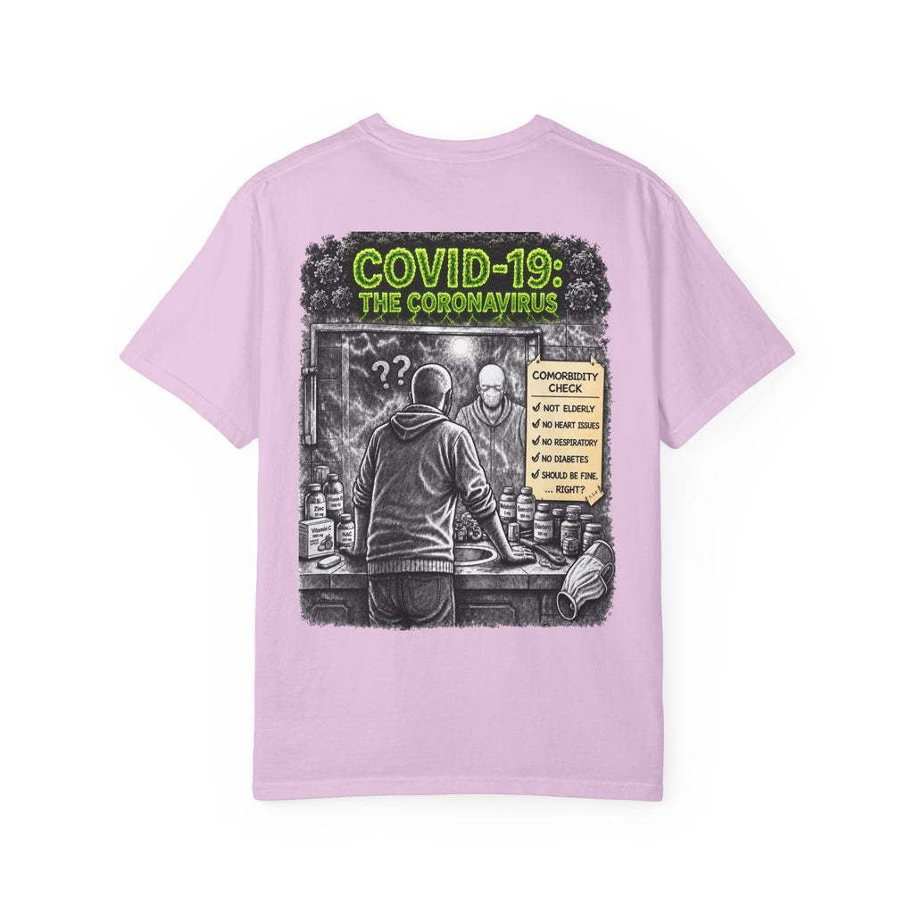 I Survived 2020 — S1:E1 "COVID-19: The Coronavirus" | Pandemic Edition Unisex Garment-Dyed T-shirt