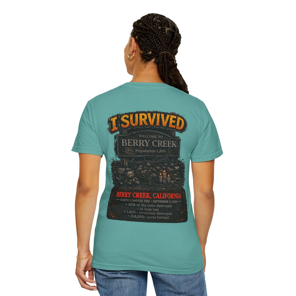 I Survived 2020 — Director's Cut S2:E1 "Berry Creek" | Wildfire Edition Memorial Unisex Garment-Dyed T-shirt