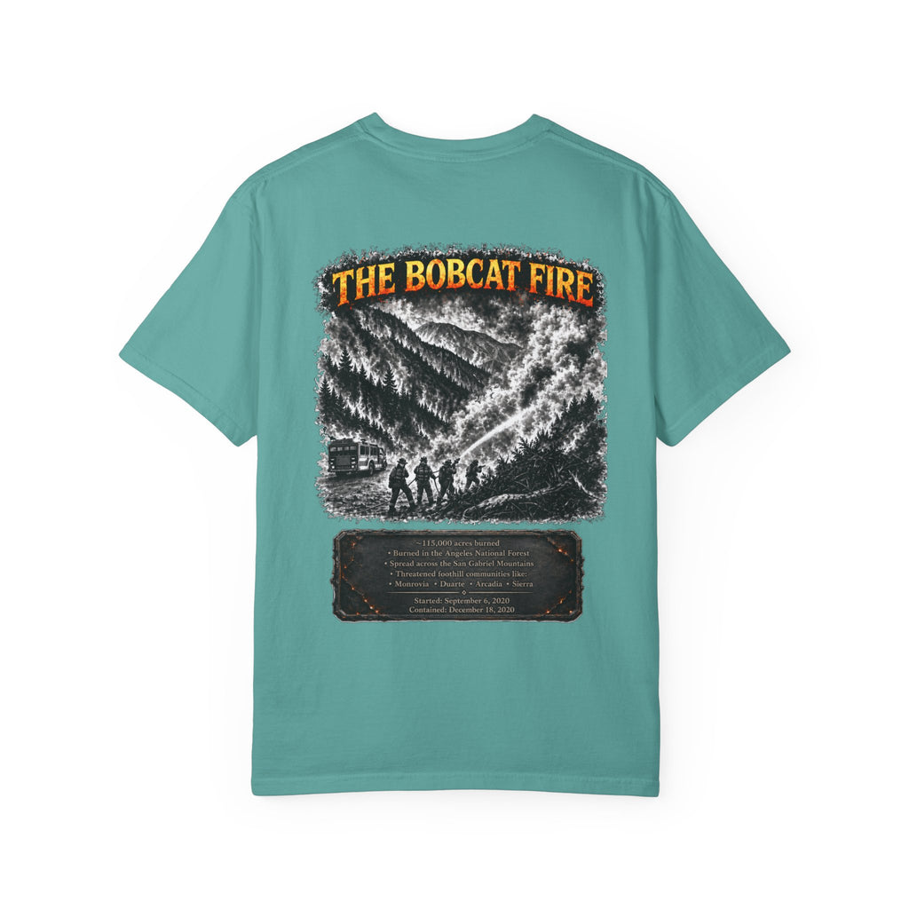 I Survived 2020 — WILDFIRES S2:E2: "The Bobcat Fire" Memorial Unisex Garment-Dyed T-shirt