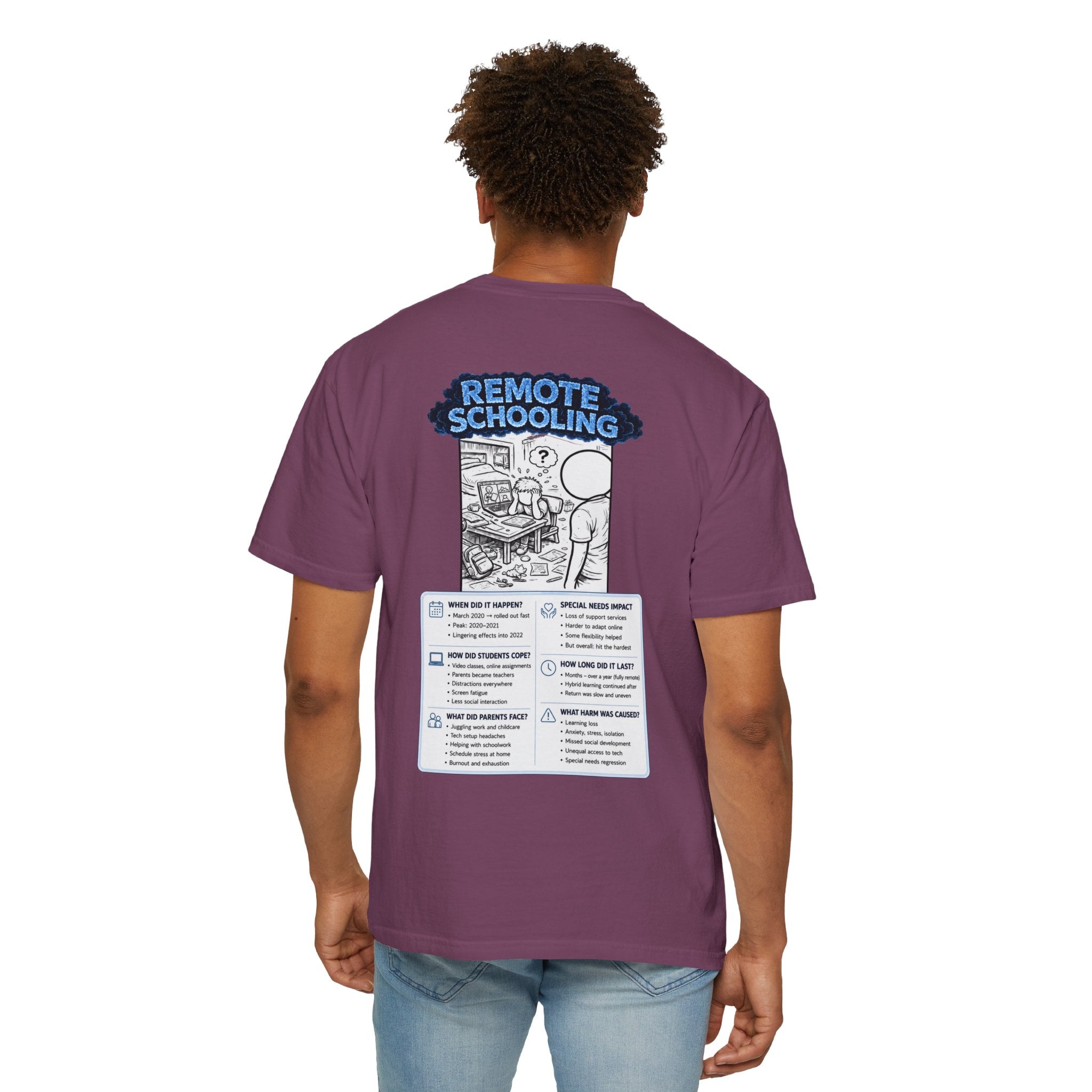 I Survived 2020 —  LOCKDOWN S3:E3: Director's Cut "Remote Schooling" Unisex Garment-Dyed T-shirt