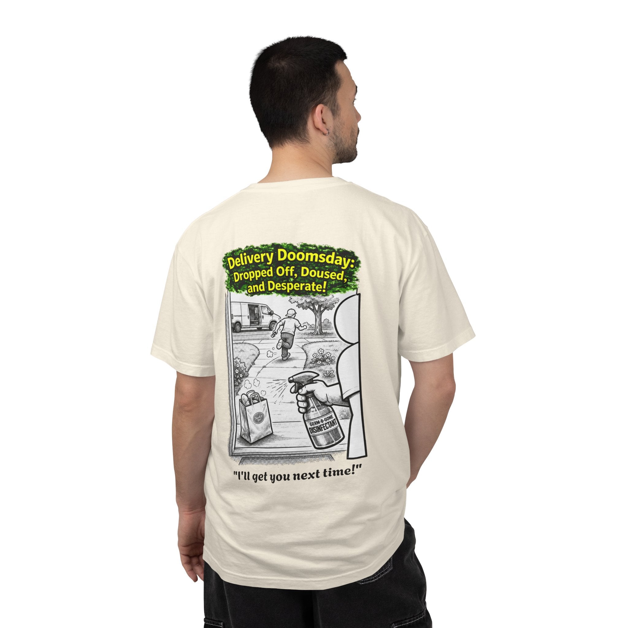 I Survived 2020 — PANDEMIC S1:E5: Director's Cut "Delivery Doomsday" Unisex Garment-Dyed T-shirt