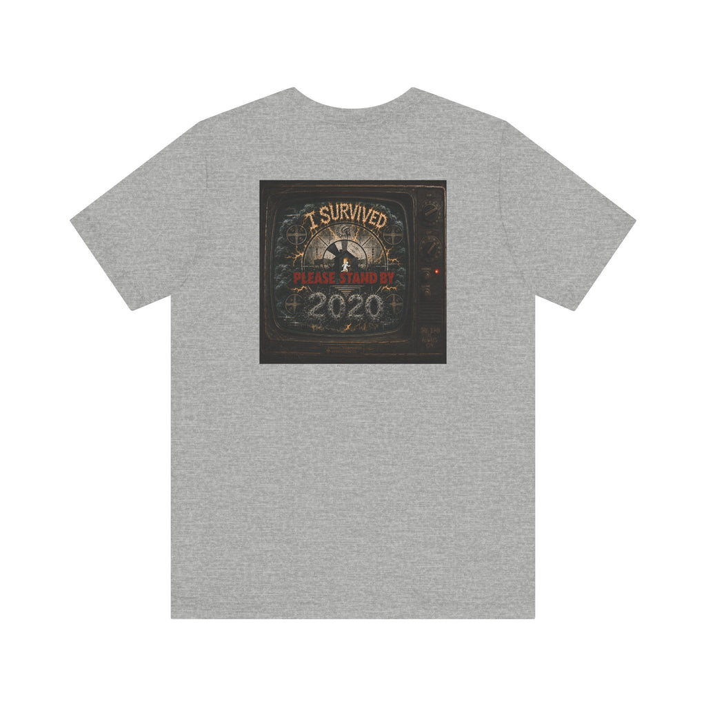 I Survived 2020 — "Please Stand By" Test Pattern Tee Summer Premier Unisex Jersey Short Sleeve Tee
