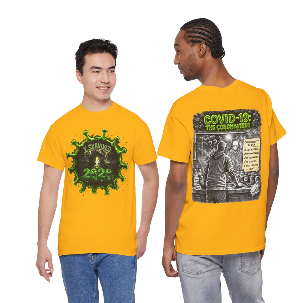I Survived 2020 — Director's Cut S1:E1 "COVID-19: The Coronavirus" | Pandemic Edition Unisex Heavy Cotton Tee