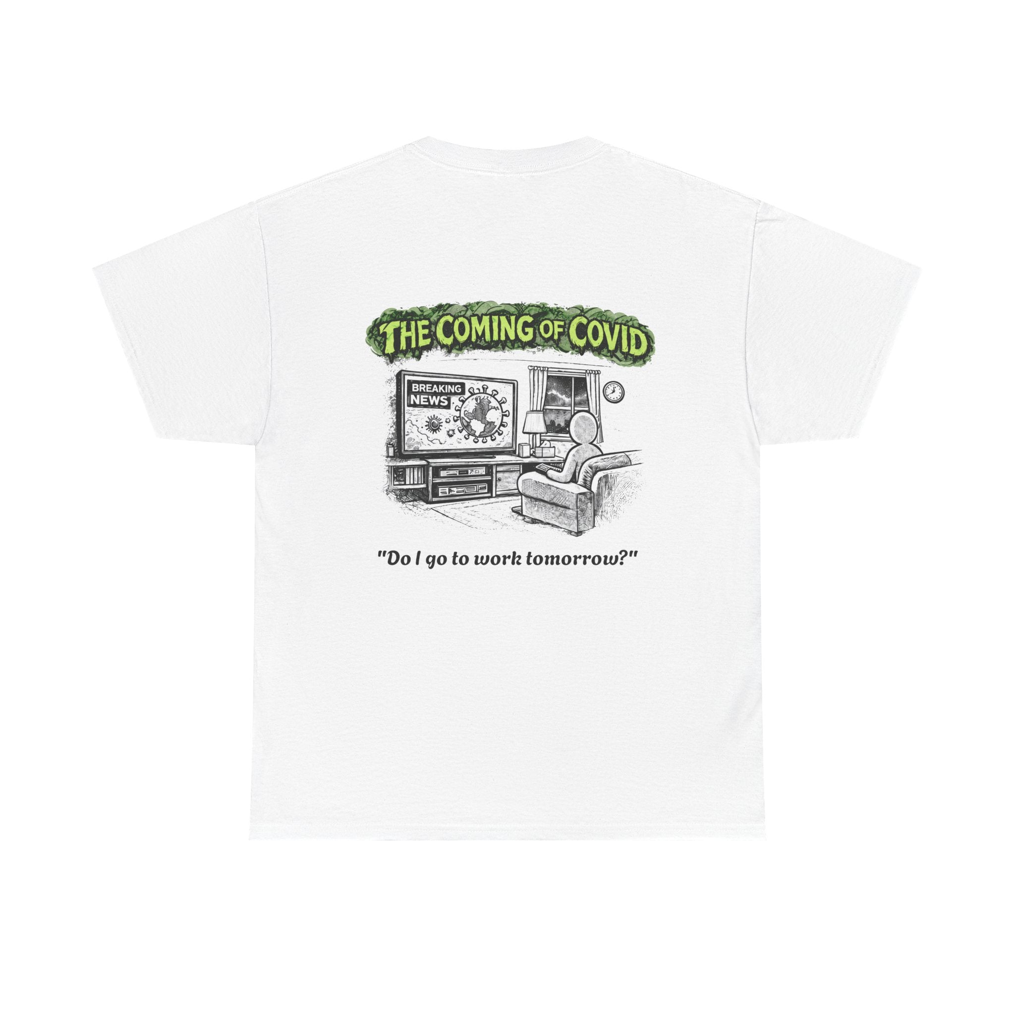 I Survived 2020 — S1:E2 "The Coming of COVID" | Pandemic Edition Unisex Heavy Cotton Tee