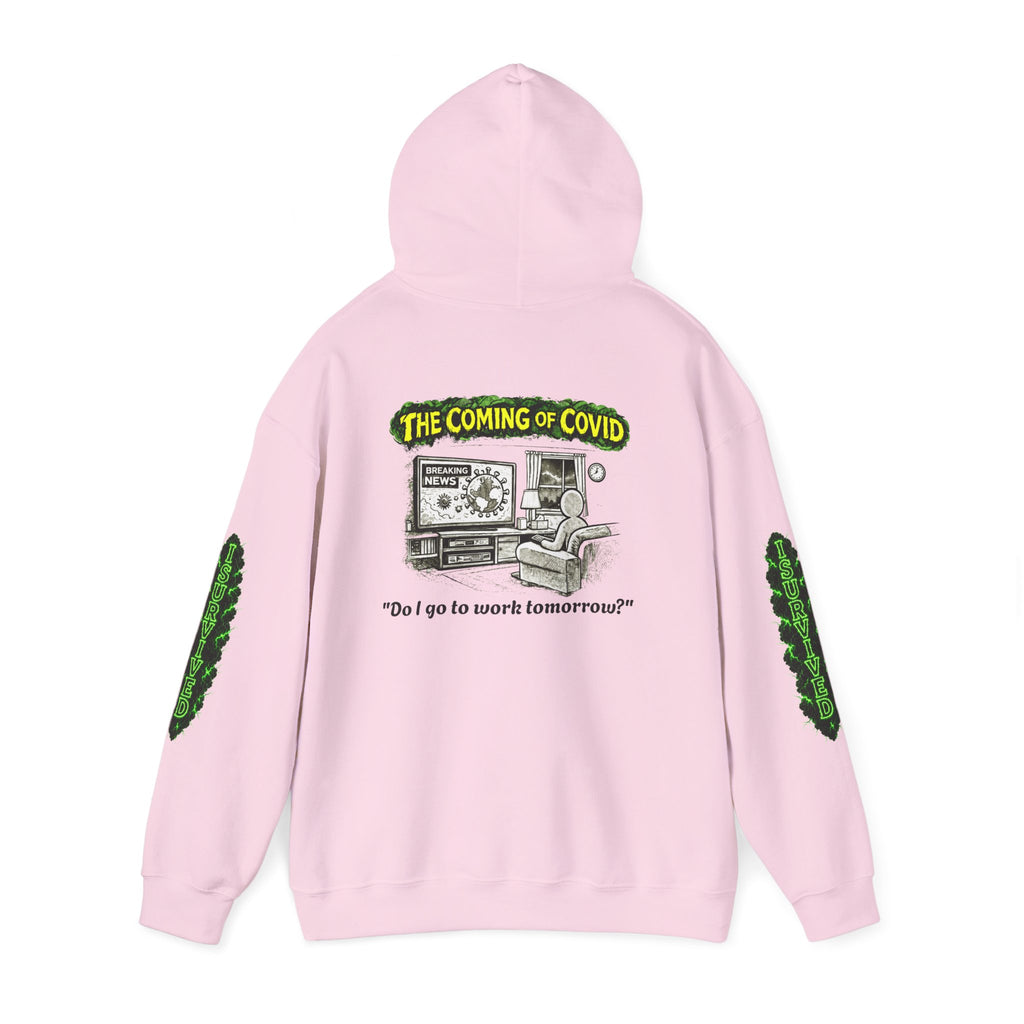 I Survived 2020 — PANDEMIC S1:E2: Director's Cut "The Coming of COVID" Hoodie