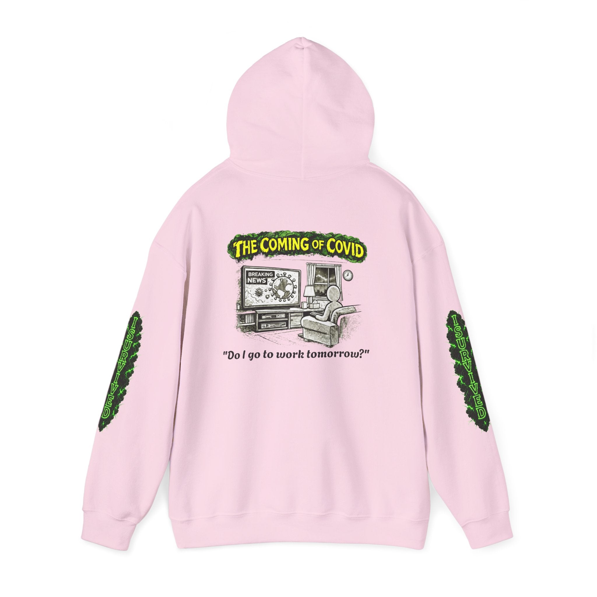 I Survived 2020 — PANDEMIC S1:E2: Director's Cut "The Coming of COVID" Hoodie