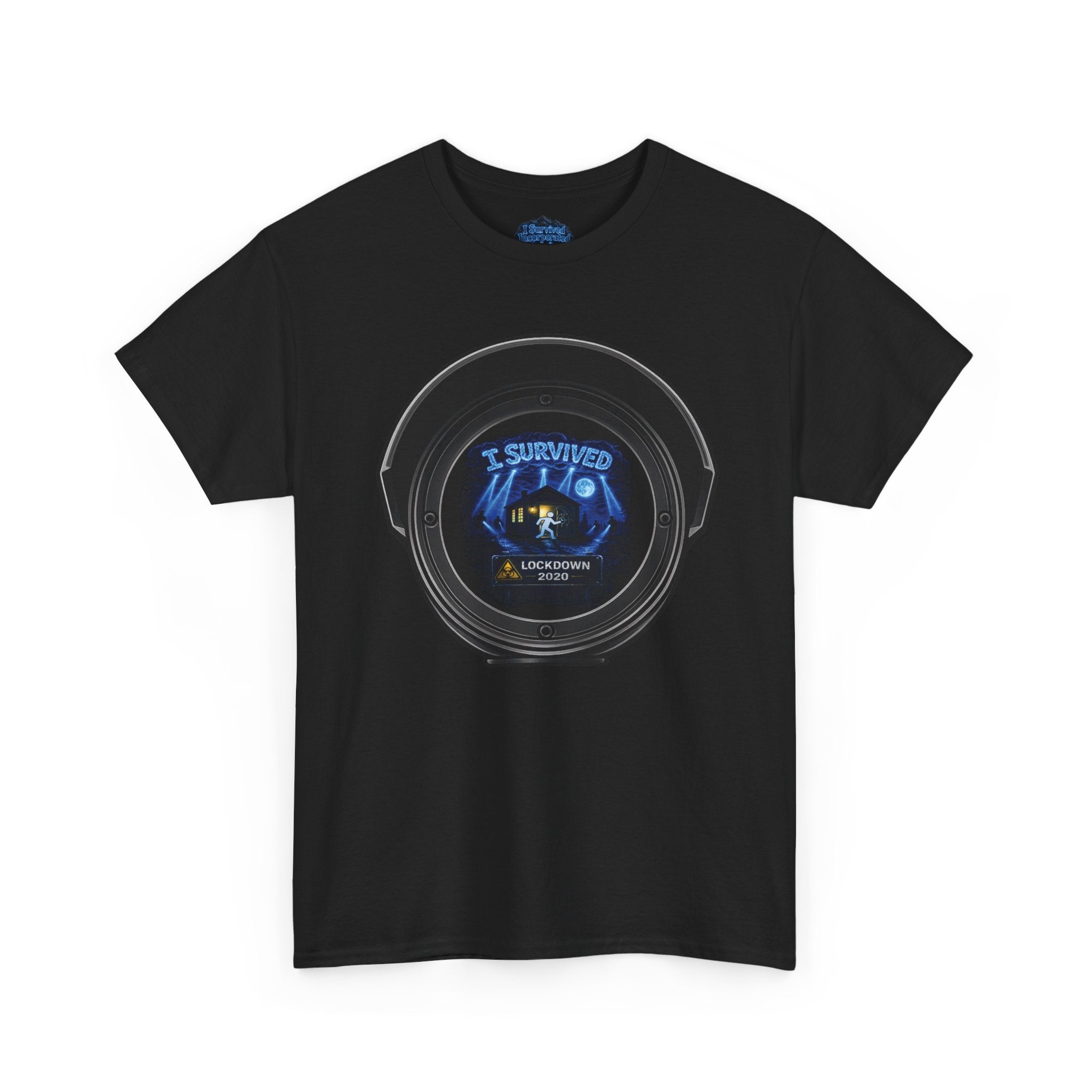I Survived 2020 — Director's Cut S3:E1 "Quarantine" | Lockdown Edition Documentary Unisex Heavy Cotton Tee