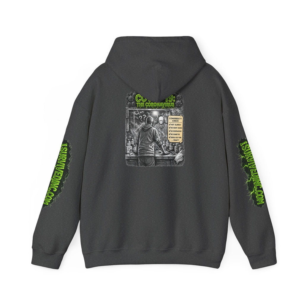 I Survived 2020 — S1:E1 "COVID-19: The Coronavirus" | Pandemic Edition Hoodie Sweatshirt