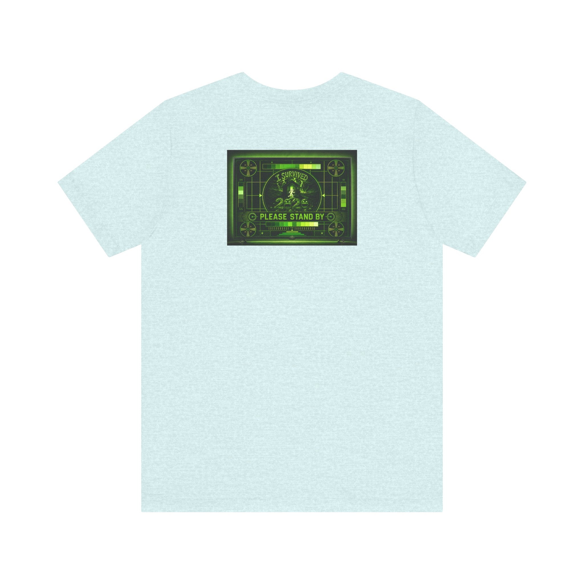 I Survived 2020 — "Please Stand By" Test Pattern Toxic Signal Tee Summer Premiere Unisex Jersey Short Sleeve Tee
