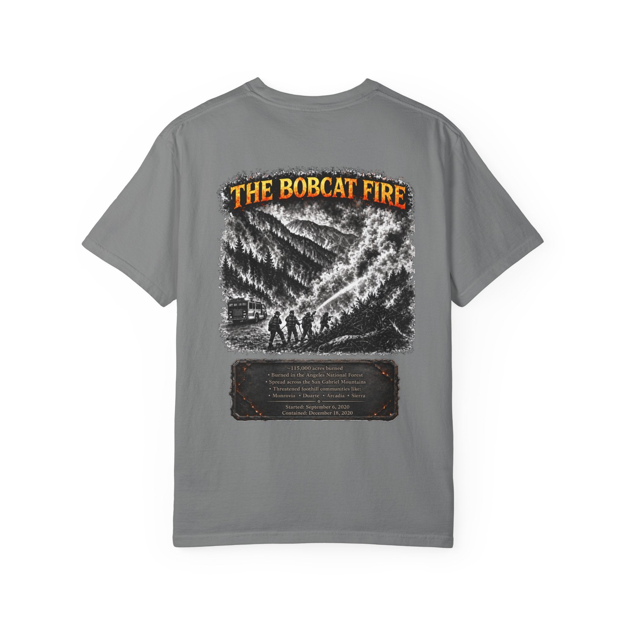 I Survived 2020 — Director's Cut S2:E2 "The Bobcat Fire" | Wildfire Edition Memorial Unisex Garment-Dyed T-shirt
