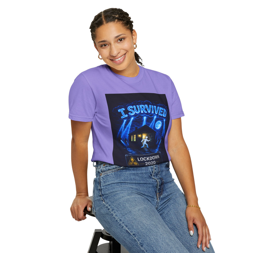 I Survived 2020 — LOCKDOWN S3:E2: "Dating Under Lockdown" Unisex Garment-Dyed T-shirt
