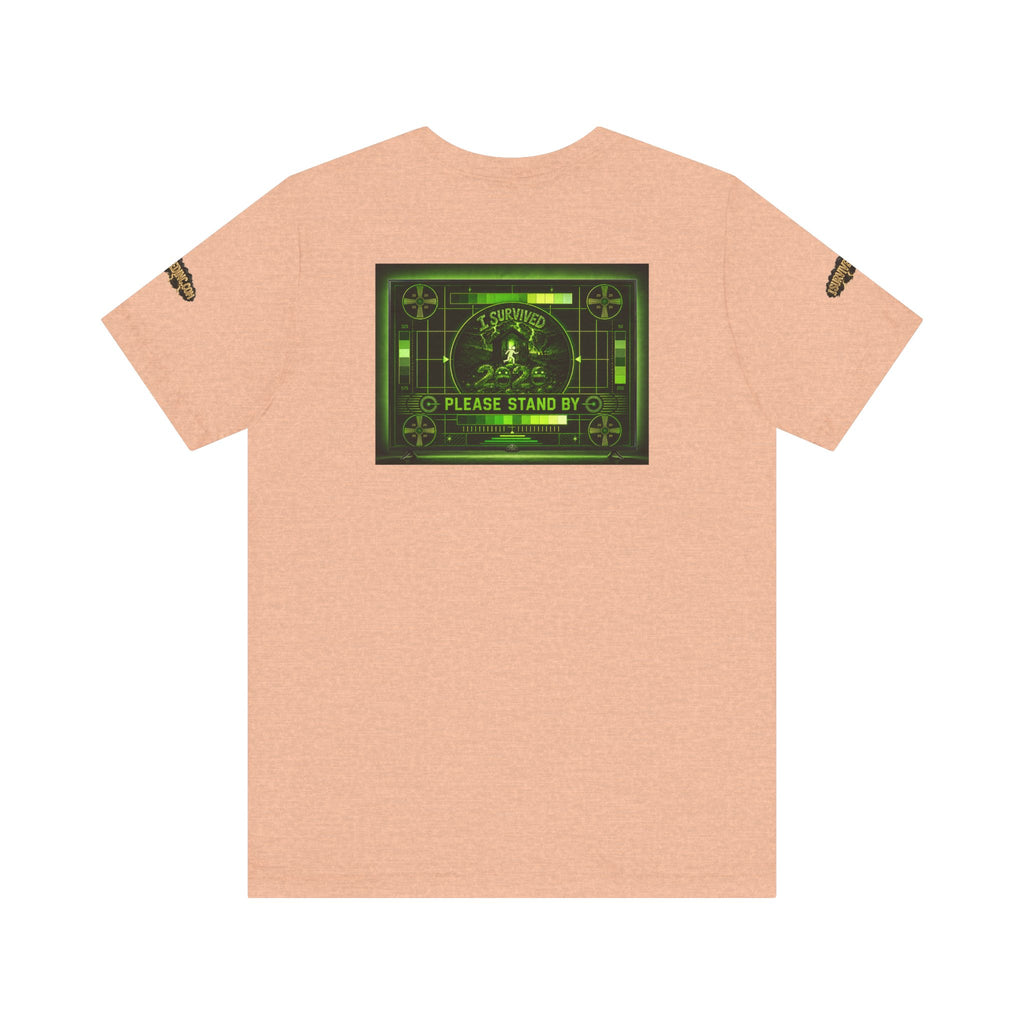 I Survived 2020 — "Please Stand By" Test Pattern Toxic Signal Tee Special Edition Summer Premiere Unisex Jersey Short Sleeve Tee