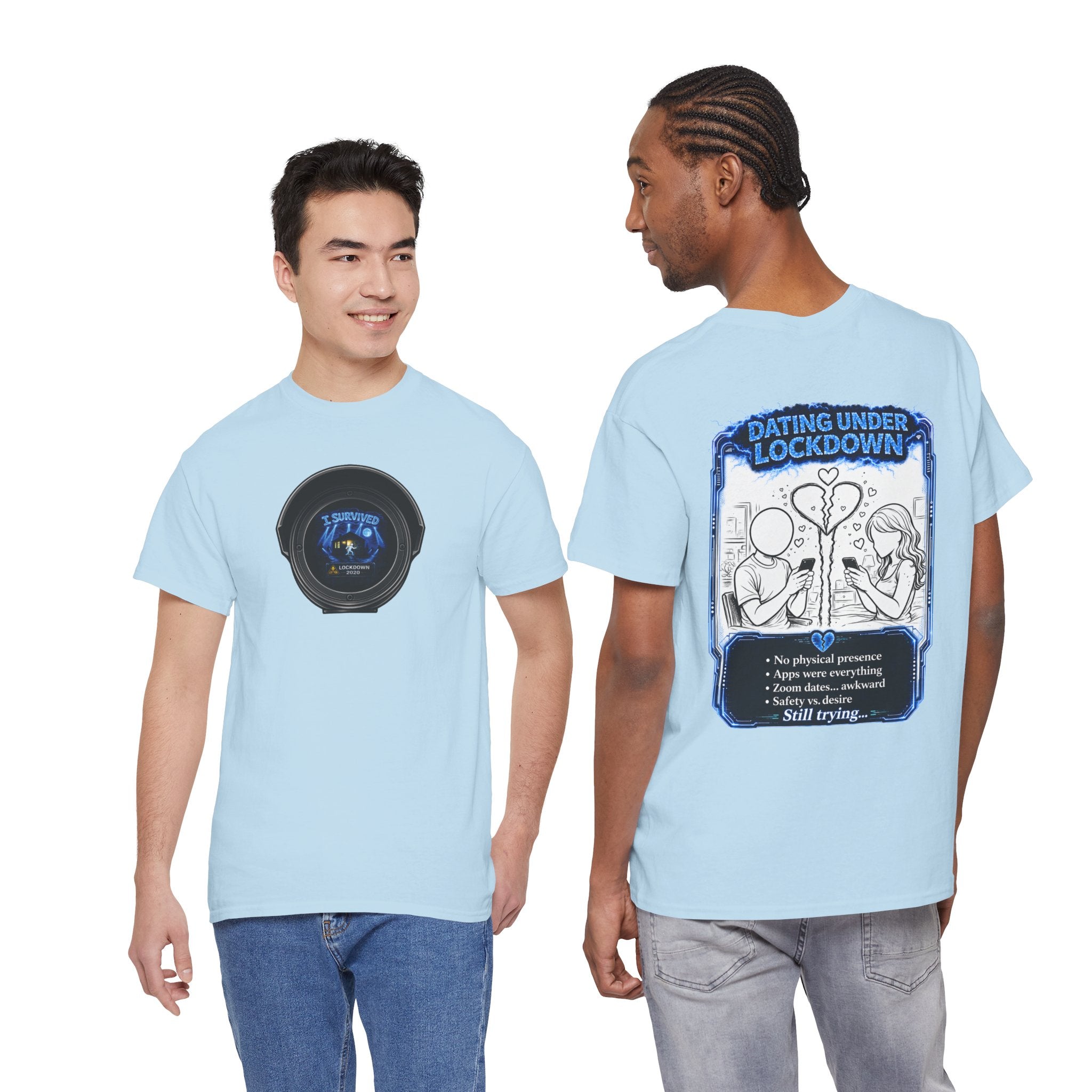 I Survived 2020 — LOCKDOWN S3:E2: Director's Cut "Dating Under Lockdown" Documentary Tee
