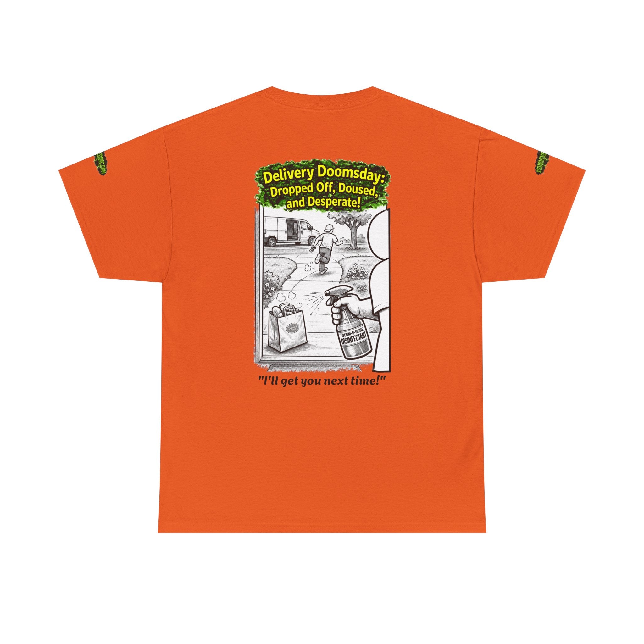 I Survived 2020 — PANDEMIC S1:E5: Director's Cut Special Edition "Delivery Doomsday" Unisex Heavy Cotton Tee