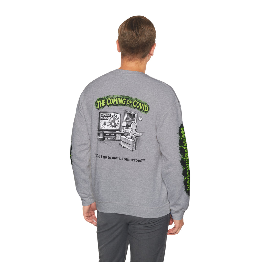 I Survived 2020 — S1:E2 "The Coming of COVID" | Pandemic Edition Unisex Heavy Blend™ Crewneck Sweatshirt