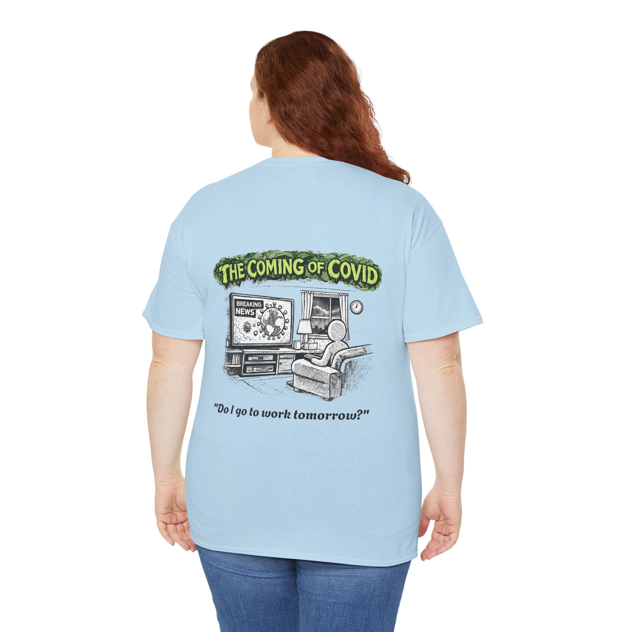 I Survived 2020 — S1:E2 "The Coming of COVID" | Pandemic Edition Unisex Heavy Cotton Tee